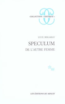 Speculum, de l'autre femme