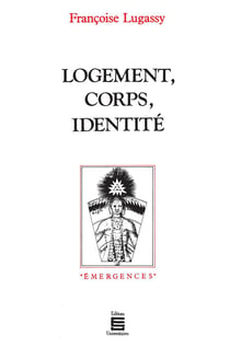 Logement corps identité