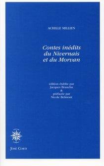 Contes inédits du Nivernais et du Morvan