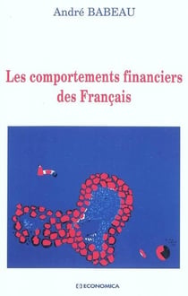 Les comportements financiers des Francais