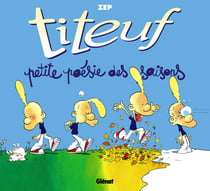 Titeuf : petite poésie des saisons