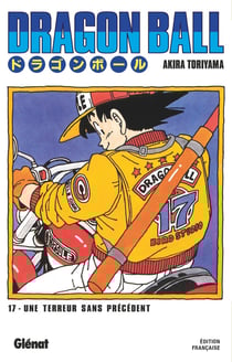Dragon Ball - édition originale Tome 17 : Une terreur sans précédent