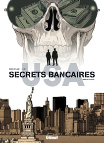 Secrets bancaires USA Tome 6 - mafia rouge