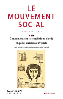 Consommation et conditions de vie : Enquêtes sociales au XXé siècle