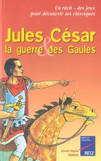 Jules césar et la guerre des gaules