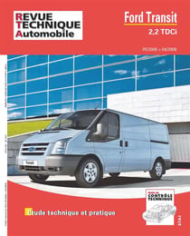 Revue technique automobile n.287.5 : Ford Transit 2,2 TDCi