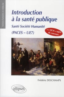 Ue7 - introduction a la sante publique - sante societe humanite