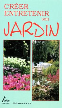 Créer entretenir son jardin