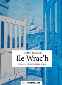 Carnet de bord de l'île Wrac'h