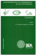 Gènes de résistance aux antibiotiques et plantes transgéniques