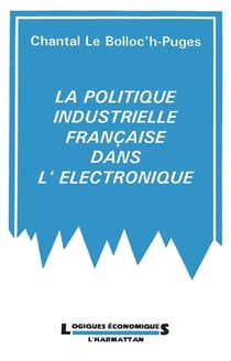 Politique industrielle francaise dans l'éléctronique
