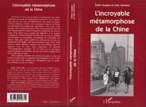 L'incroyable metamorphose de la chine
