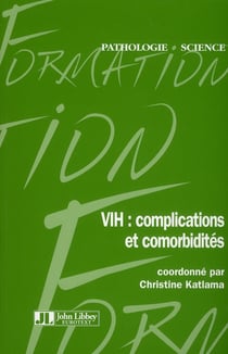 Vih : complications et comorbidités