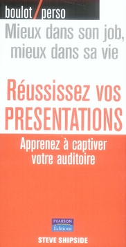 Réussissez vos présentations