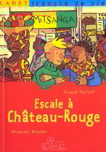 Escale a chateau-rouge