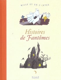 Histoires de fantômes