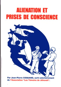 Aliénation et prises de conscience