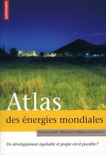 Atlas des energies mondiales
