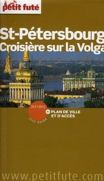 Saint petersbourg / volga + plan 2011 petit fute