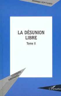 Desunion libre (t2) (la)