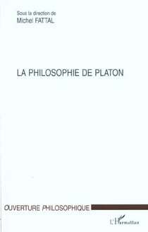 LA PHILOSOPHIE DE PLATON