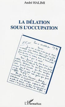 La délation sous l'Occupation