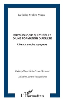 Psychologie culturelle d'une formation d'adulte - l'île aux savoirs voyageurs