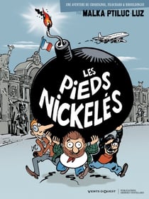 Les pieds nickelés VIP Tome 1 - une aventure de Croquignol, Filochard & Ribouldingue