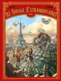 Le voyage extraordinaire Tome 2 : le trophée Jules Verne Partie 2