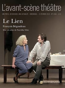 Revue L'Avant-scène théâtre n.1458 : le lien