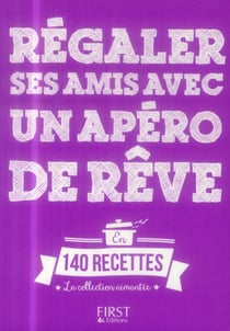 Régaler ses amis avec un apéro de rêve