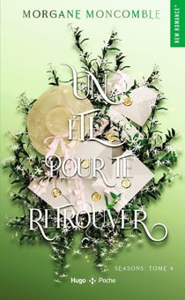 Seasons Tome 4 : Un été pour te retrouver