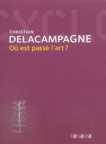 Où est passé l'art , peinture, photographie et politique 1839-2007