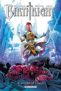 Birthright Tome 4 : histoire de famille
