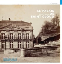Le palais de Saint-Cloud