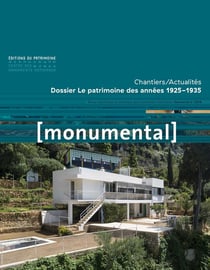 Monumental n.2018/2 : le patrimoine des années 1925-1935