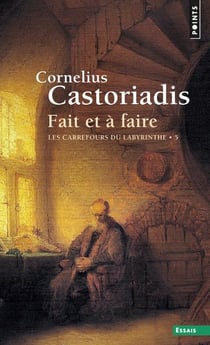Les carrefours du labyrinthe Tome 5 : Fait et à faire