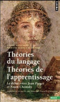 Théories du langage, théories de l'apprentissage - débat au Centre Royaumont