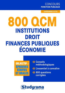 800 QCM - droit, économie, gestion finances publiques
