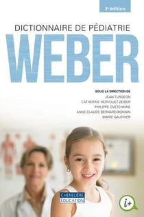 Dictionnaire de pédiatrie Weber (3e édition)