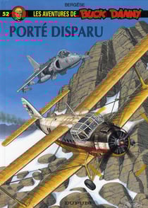 Les aventures de Buck Danny Tome 52 : porté disparu