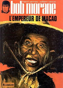 Bob Morane Tome 8 : l'empereur de Macao