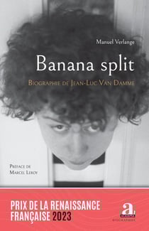 Banana split : biographie de Jean-Luc Van Damme