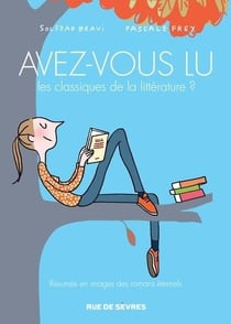 Avez-vous lu les classiques de la littérature ? t.2