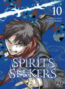 Spirits seekers t.10