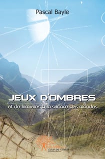 Jeux d'ombres et de lumières à la surface des mondes