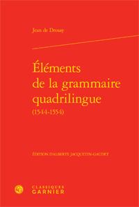 Éléments de la grammaire quadrilingue (1544-1554)