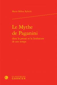 Le mythe de Paganini dans la presse et la littérature de son temps