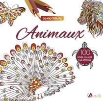 Animaux 100 dessins à colorier