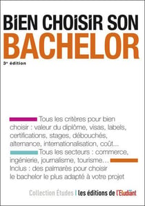 Bien choisir son bachelor (3e édition)